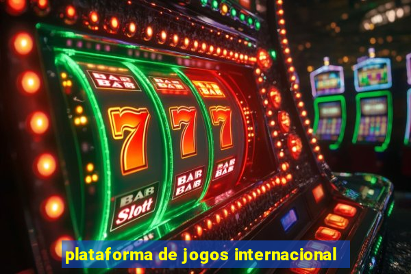 plataforma de jogos internacional